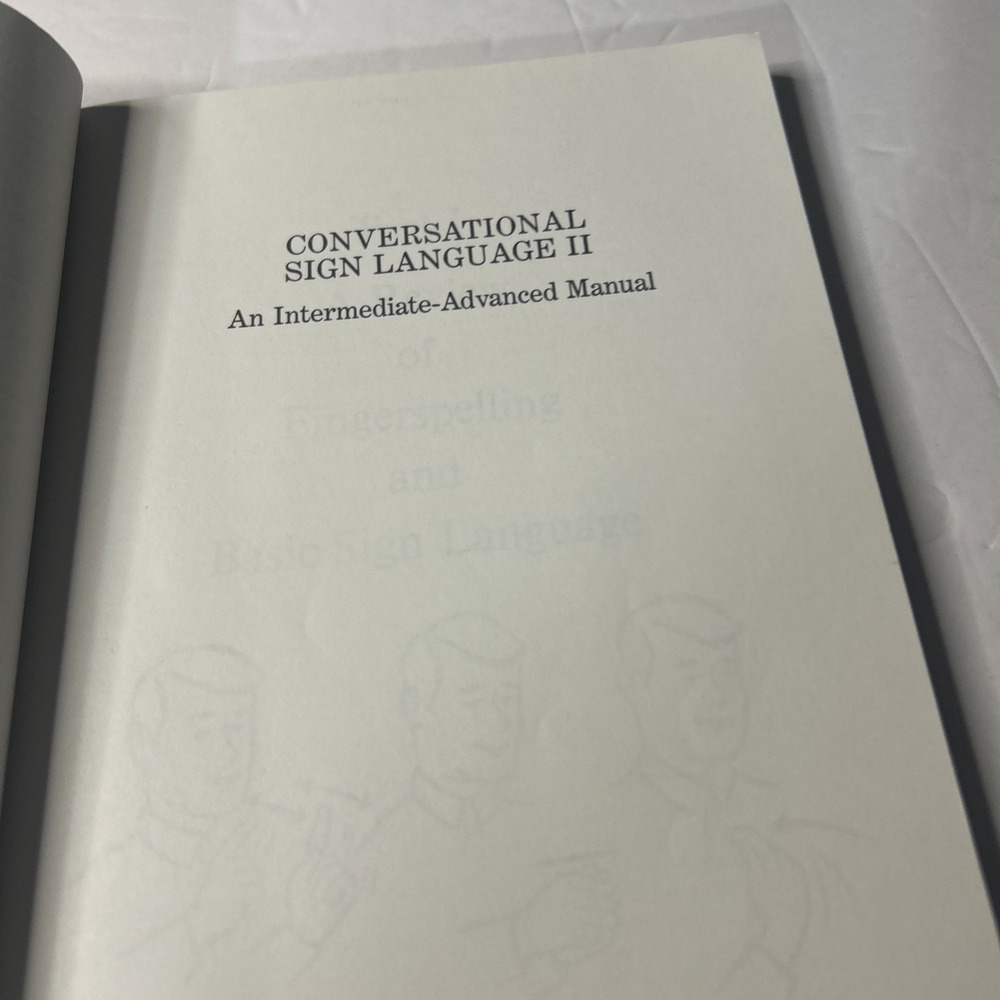 Conversational Sign Language II : An Intermediate-Advanced Manual, Paperback ... - Picture 10 of 10